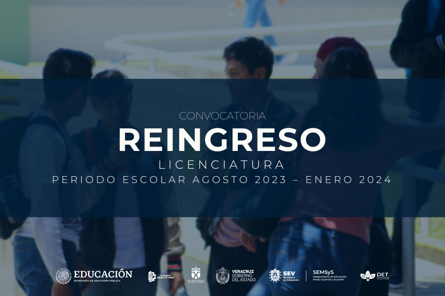 Convocatoria de Reingreso 2023 - 2024